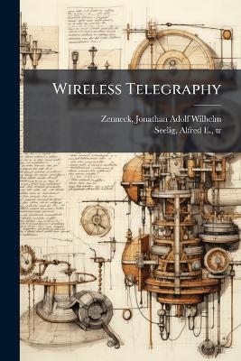Wireless Telegraphy - 