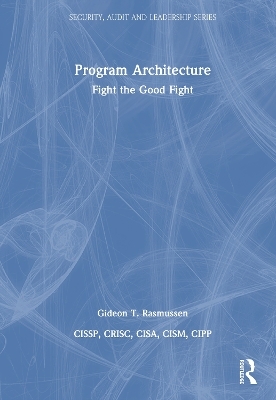 Program Architecture - Gideon T. Rasmussen