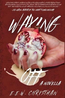 Waxing Off - E E W Christman