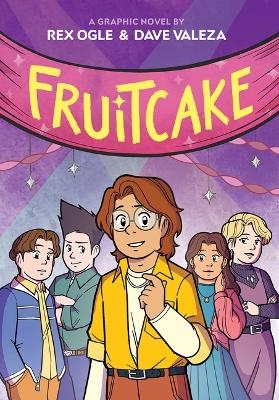 Fruitcake: A Graphic Novel - Rex Ogle