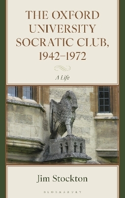 The Oxford University Socratic Club, 1942–1972