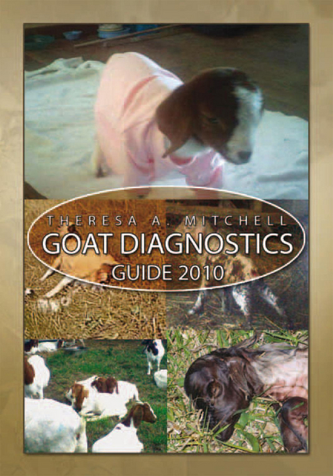 Goat Diagnostics Guide 2010 - Theresa Mitchell