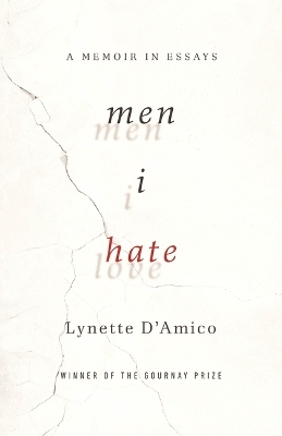 Men I Hate - Lynette D'Amico