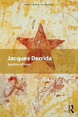 Specters of Marx - Derrida, Jacques