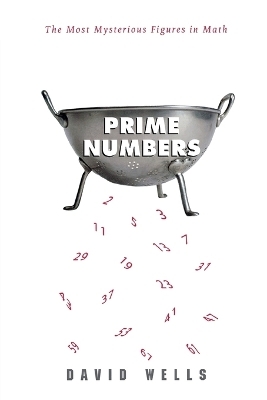 Prime Numbers - Dr David Wells