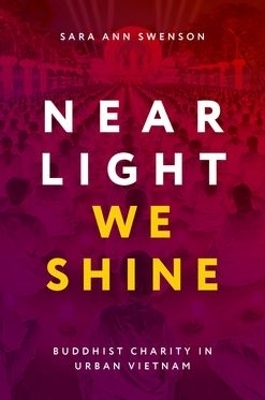 Near Light We Shine - Sara Ann Swenson