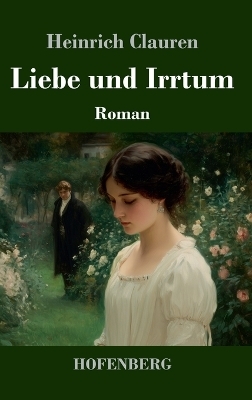 Liebe und Irrtum