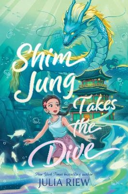 Shim Jung Takes the Dive - Julia Riew