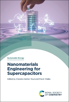 Nanomaterials Engineering for Supercapacitors - 