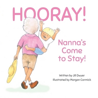 Hooray - Nanna's Come to Stay