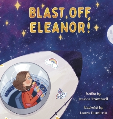 Blast Off, Eleanor! - Jessica Trammell