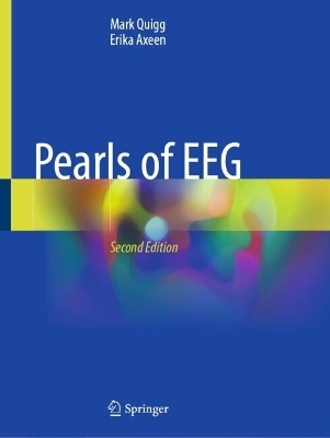 Pearls of EEG - Mark Quigg, Erika Axeen