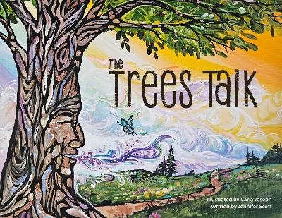 The Trees Talk - Jennifer Scott