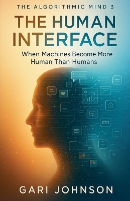 The Human Interface