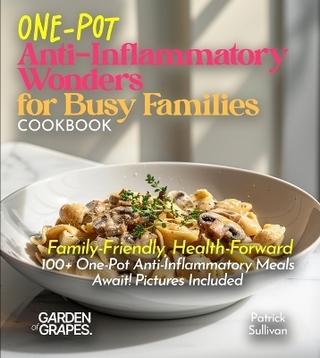One-Pot Anti-Inflammatory Wonders for Busy Families Cookbook