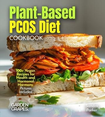 Plant-Based PCOS Diet - Sandra Parker