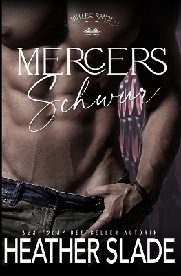 Mercers Schwur -  Heather Slade