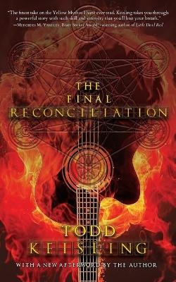 The Final Reconciliation - Todd Keisling