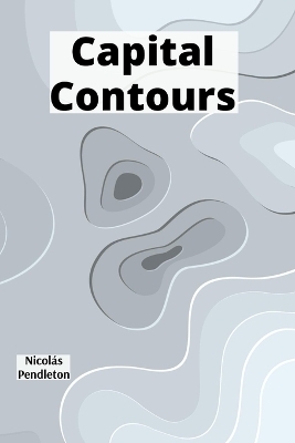 Capital Contours