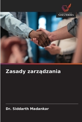 Zasady zarządzania - Dr Siddarth Madankar