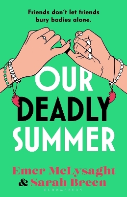 Our Deadly Summer