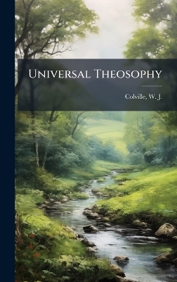 Universal Theosophy - 