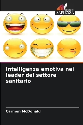 Intelligenza emotiva nei leader del settore sanitario