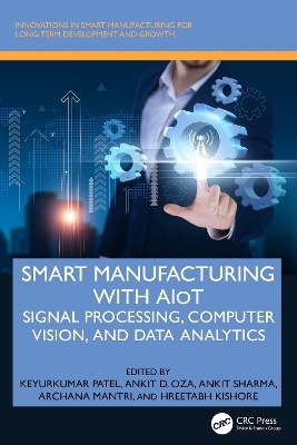 Smart Manufacturing with AIoT - 