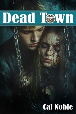 Dead Town - Cal Noble