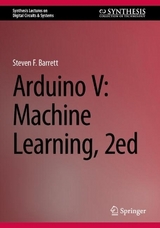 Arduino V: Machine Learning, 2ed - Barrett, Steven F.