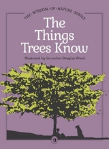 Things Trees Know - Wood, Douglas