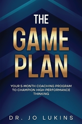 The Game Plan - Dr Jo Lukins
