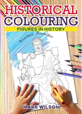 Historical Colouring - Mark Wilson