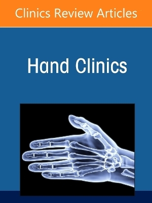 Surgical Education, An Issue of Hand Clinics - 