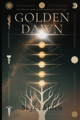 Golden Dawn - Skye Alden