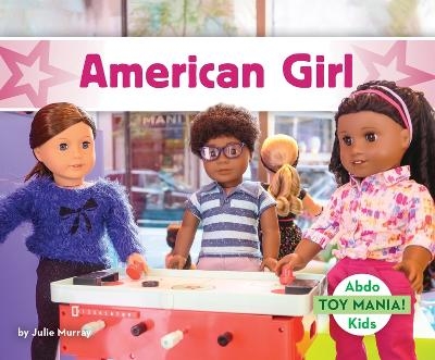 American Girl - Julie Murray