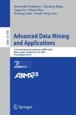 Advanced Data Mining and Applications - 