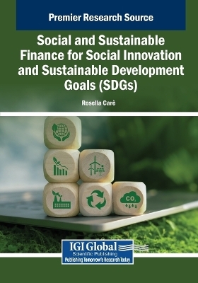 Social and Sustainable Finance for Social Innovation and Sustainable Development Goals (SDGs) - 