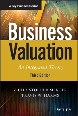 Business Valuation - Z. Christopher Mercer, Travis W. Harms