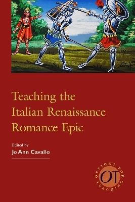 Teaching the Italian Renaissance Romance Epic - 