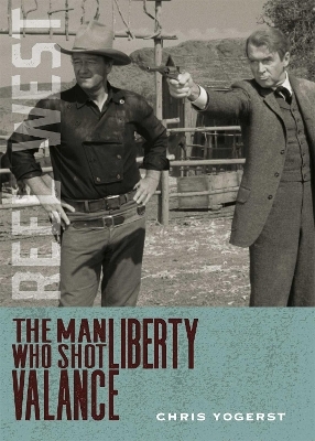 The Man Who Shot Liberty Valance