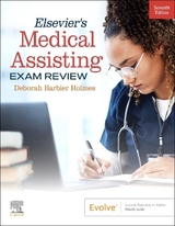 Elsevier's Medical Assisting Exam Review - Holmes, Deborah E.