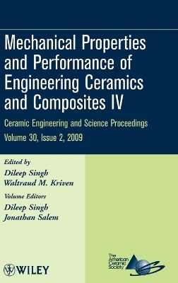 Mechanical Properties and Performance of Engineering Ceramics and Composites IV, Volume 30, Issue 2 - 