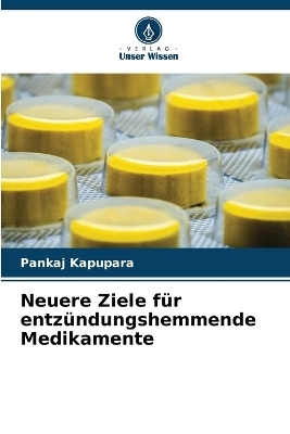 Neuere Ziele für entzündungshemmende Medikamente