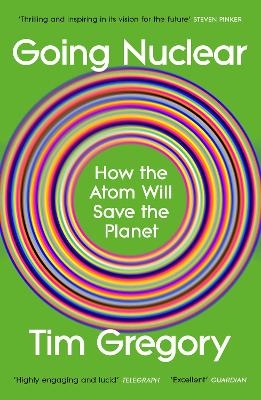 Going Nuclear - Tim Gregory