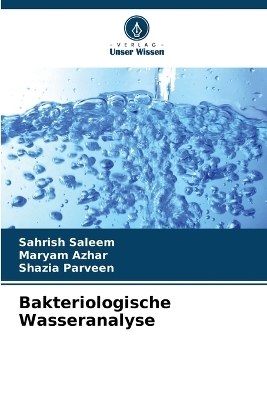 Bakteriologische Wasseranalyse