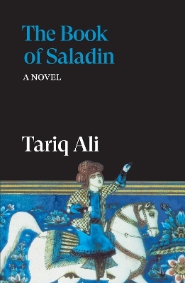 The Book of Saladin - Tariq Ali