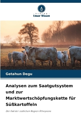 Analysen zum Saatgutsystem und zur Marktwertschöpfungskette für Süßkartoffeln