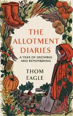 The Allotment Diaries