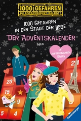 1000 Gefahren - Der Adventskalender - 1000 Gefahren in der Stadt der Liebe -  Thilo